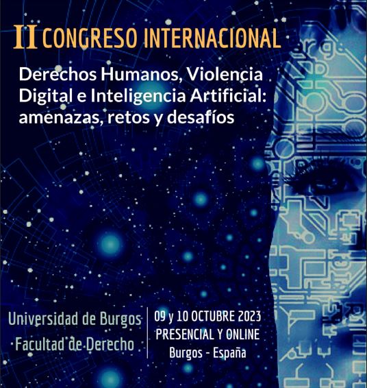 Universidad de Burgos organiza II Congreso Internacional sobre DDHH, Violencia Digital e I.A.